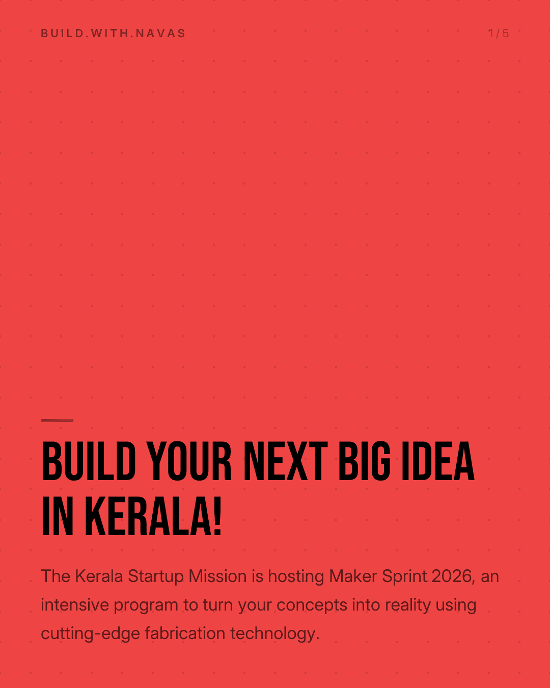 Build Your Next Big Idea in Kerala!