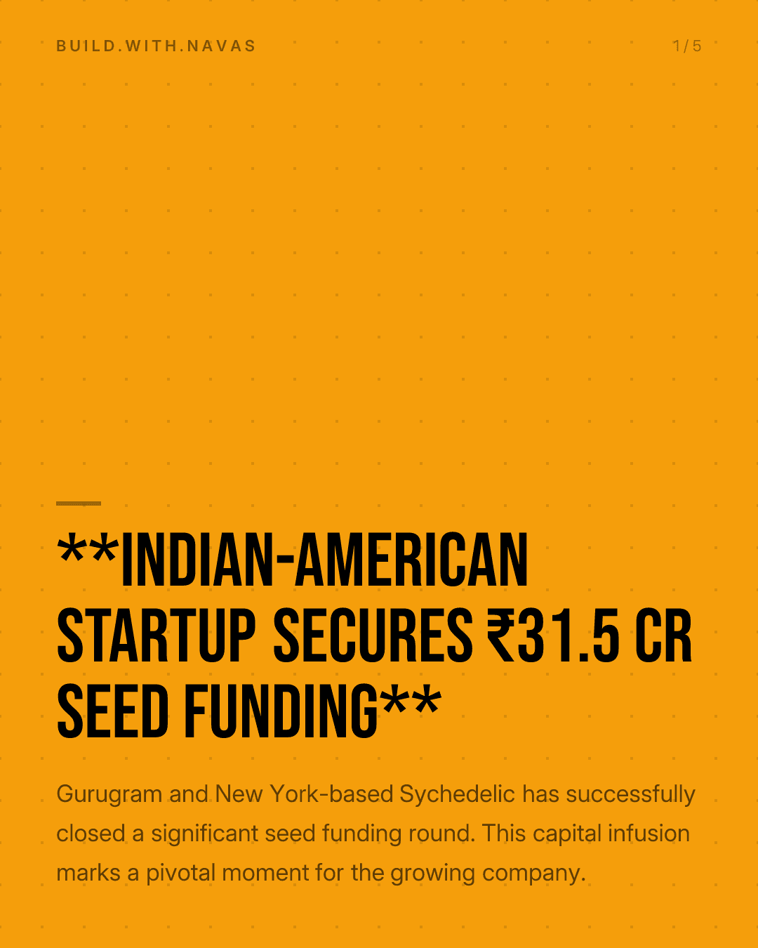 **Indian-American Startup Secures ₹31.5 Cr Seed Funding**