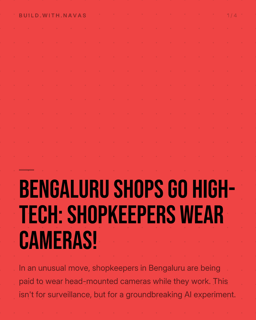 Bengaluru Shops Go High-Tech: Shopkeepers Wear Cameras!