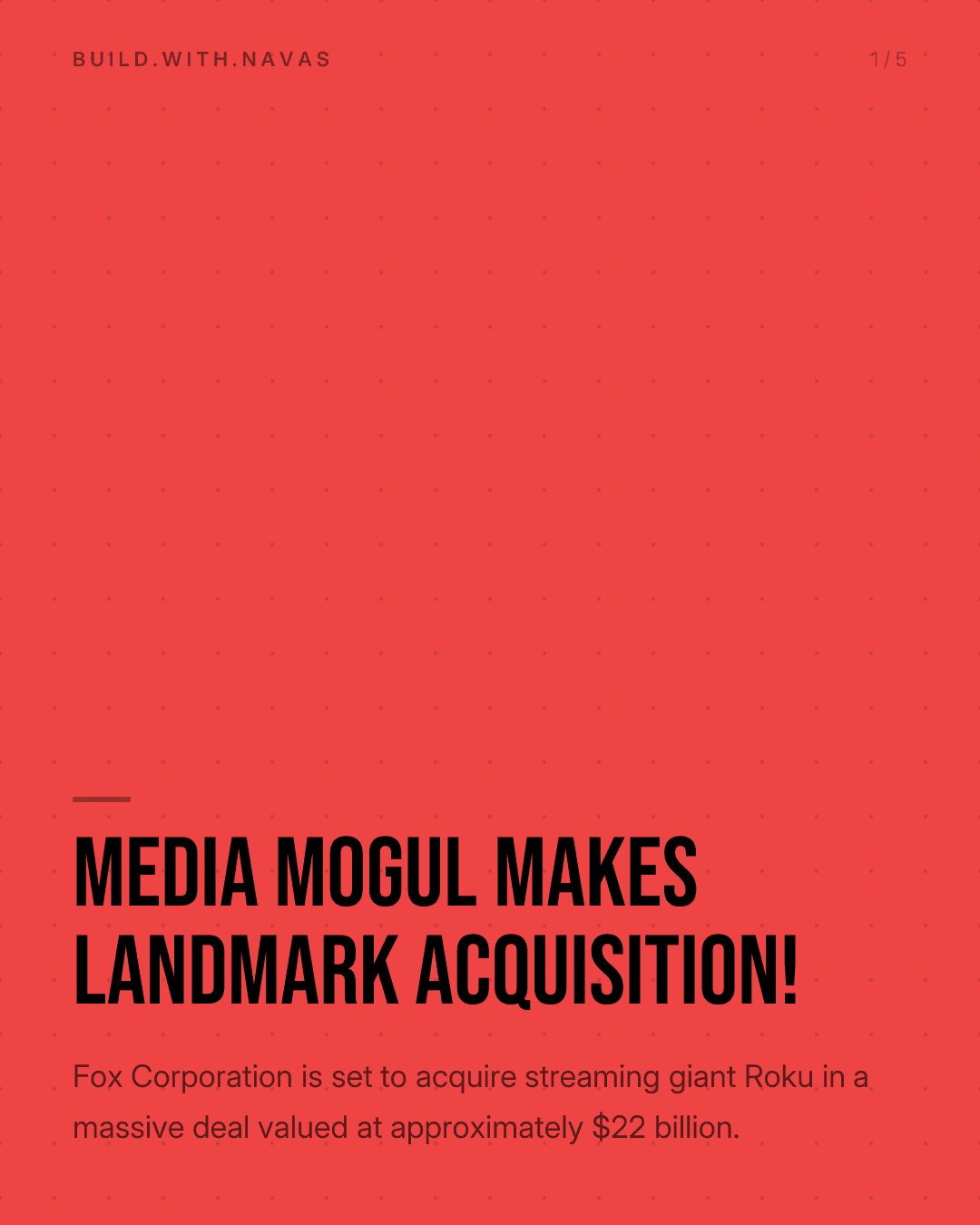 Media Mogul Makes Landmark Acquisition!