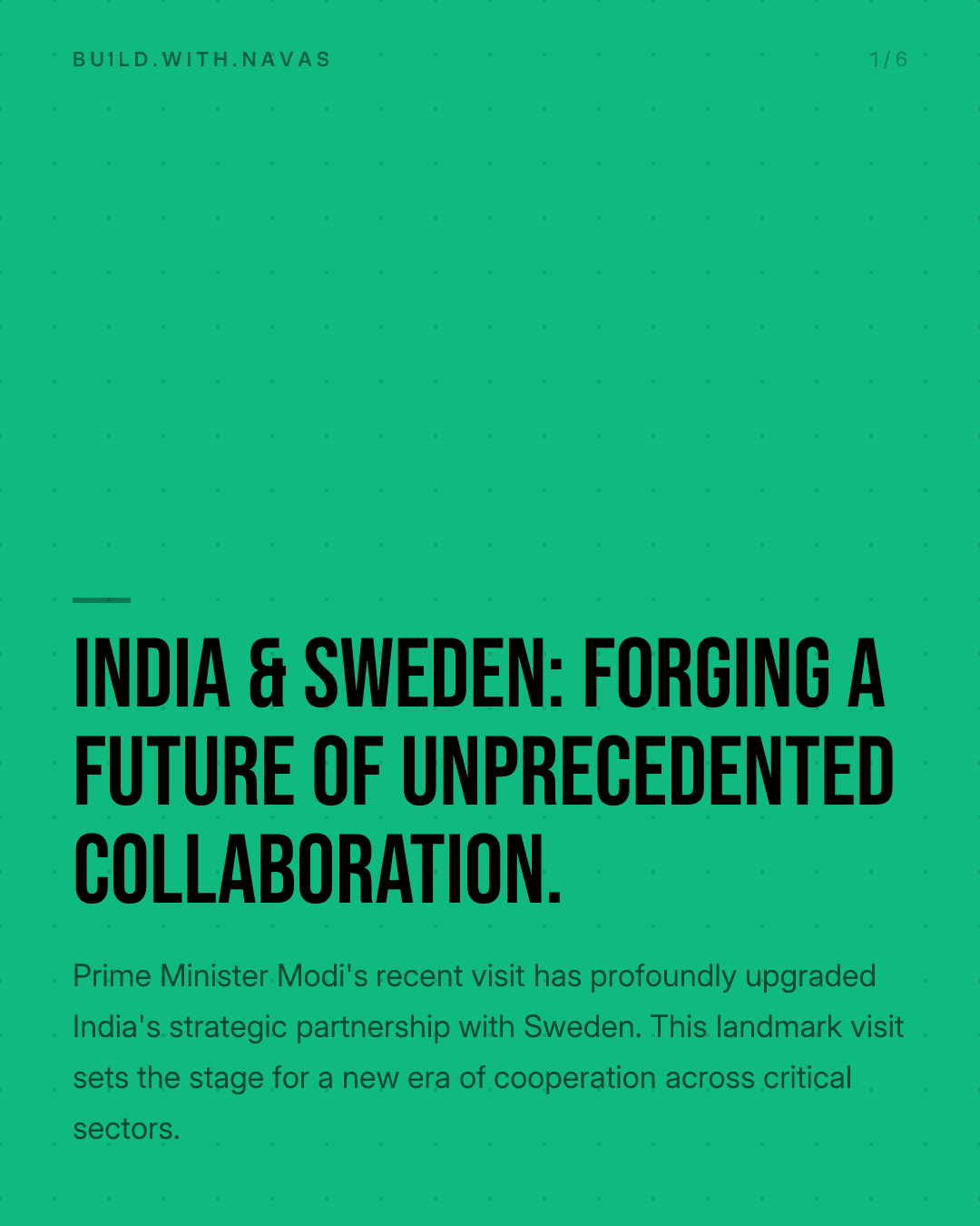 India & Sweden: Forging a Future of Unprecedented Collaboration.