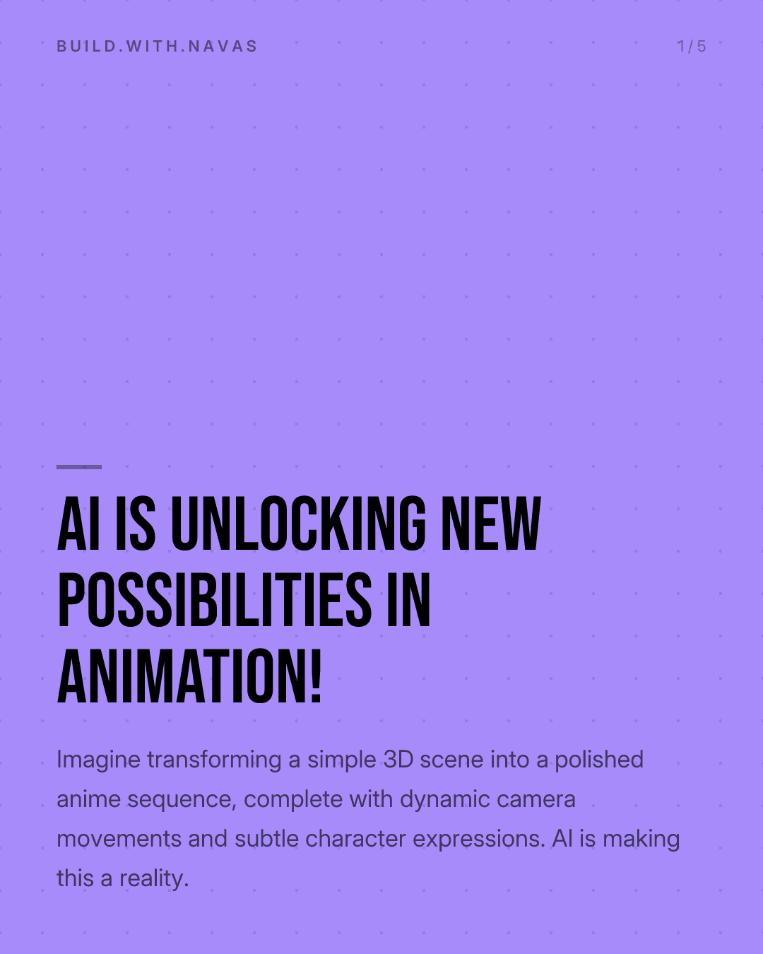 AI is Unlocking New Possibilities in Animation!