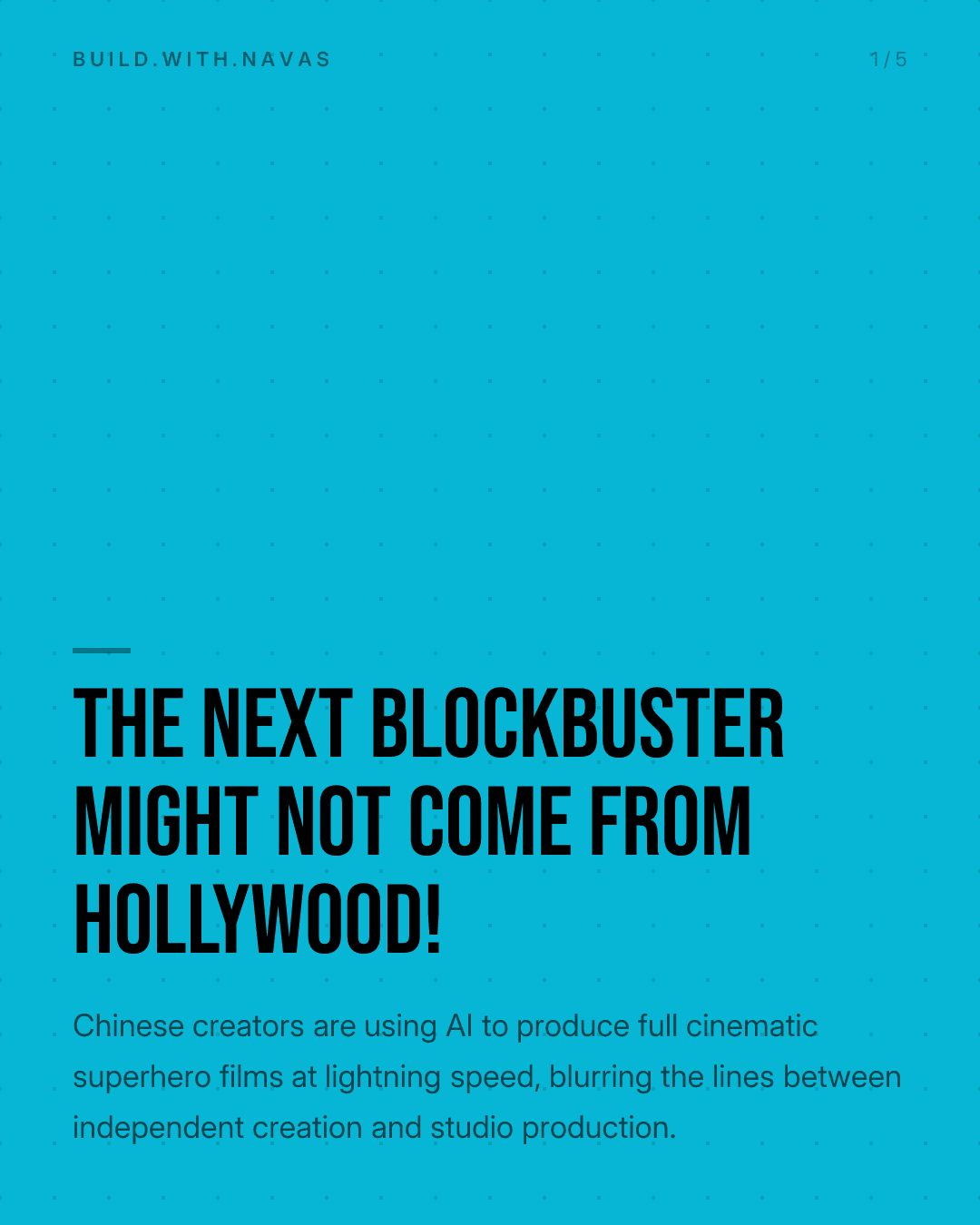 The Next Blockbuster Might Not Come From Hollywood!