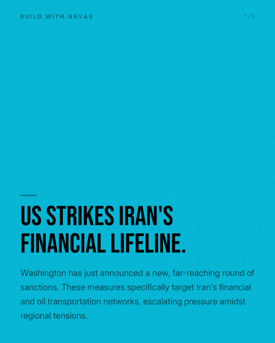 US Strikes Iran's Financial Lifeline.