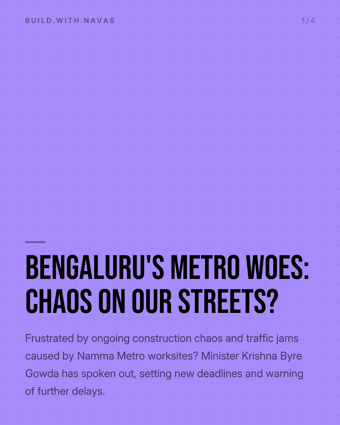 Bengaluru's Metro Woes: Chaos on Our Streets?