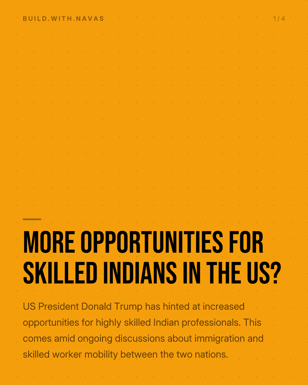 More Opportunities for Skilled Indians in the US?